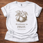 Kindness is FRUIT T-Shirt