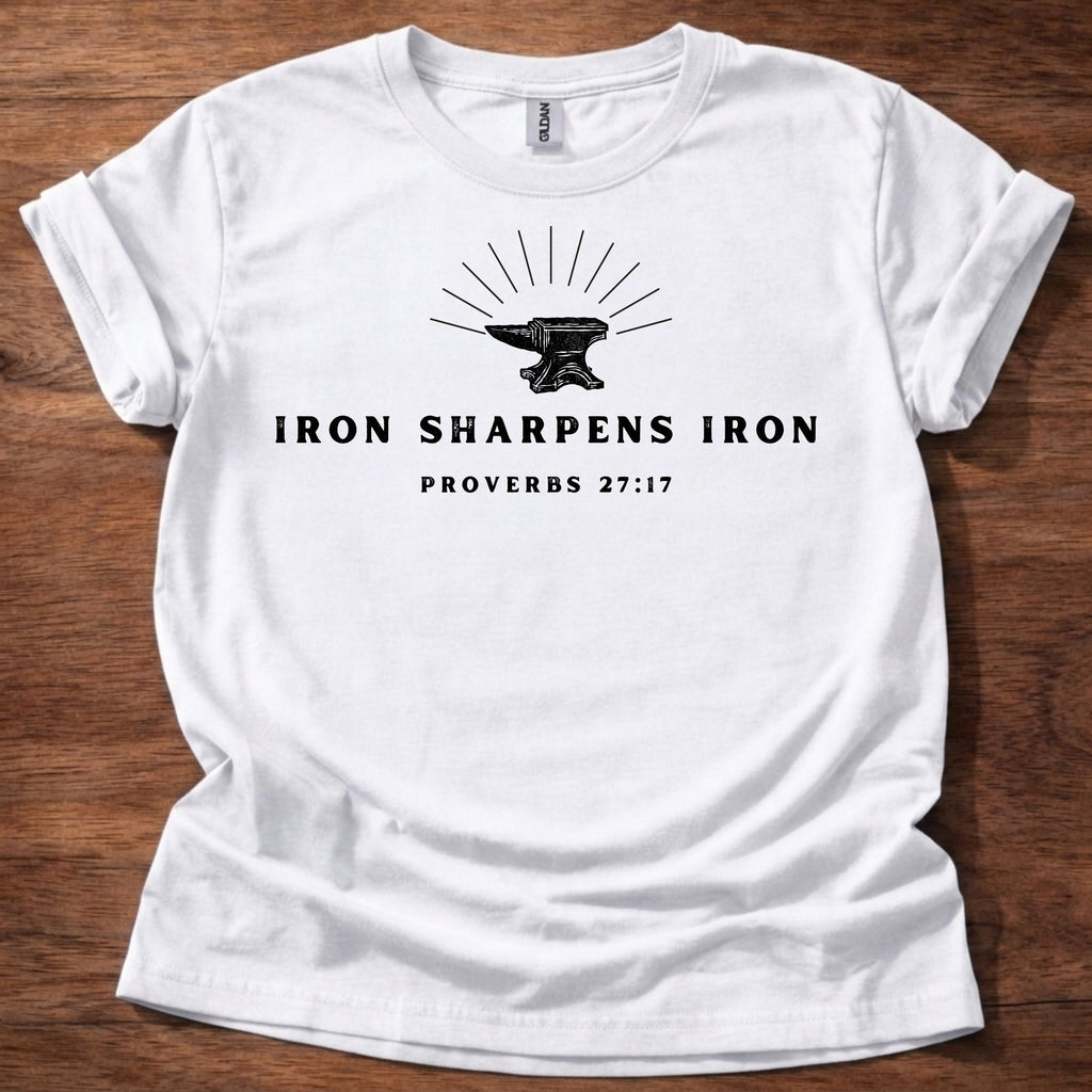Iron Sharpens Iron T-Shirt