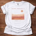 Going through it T-Shirt