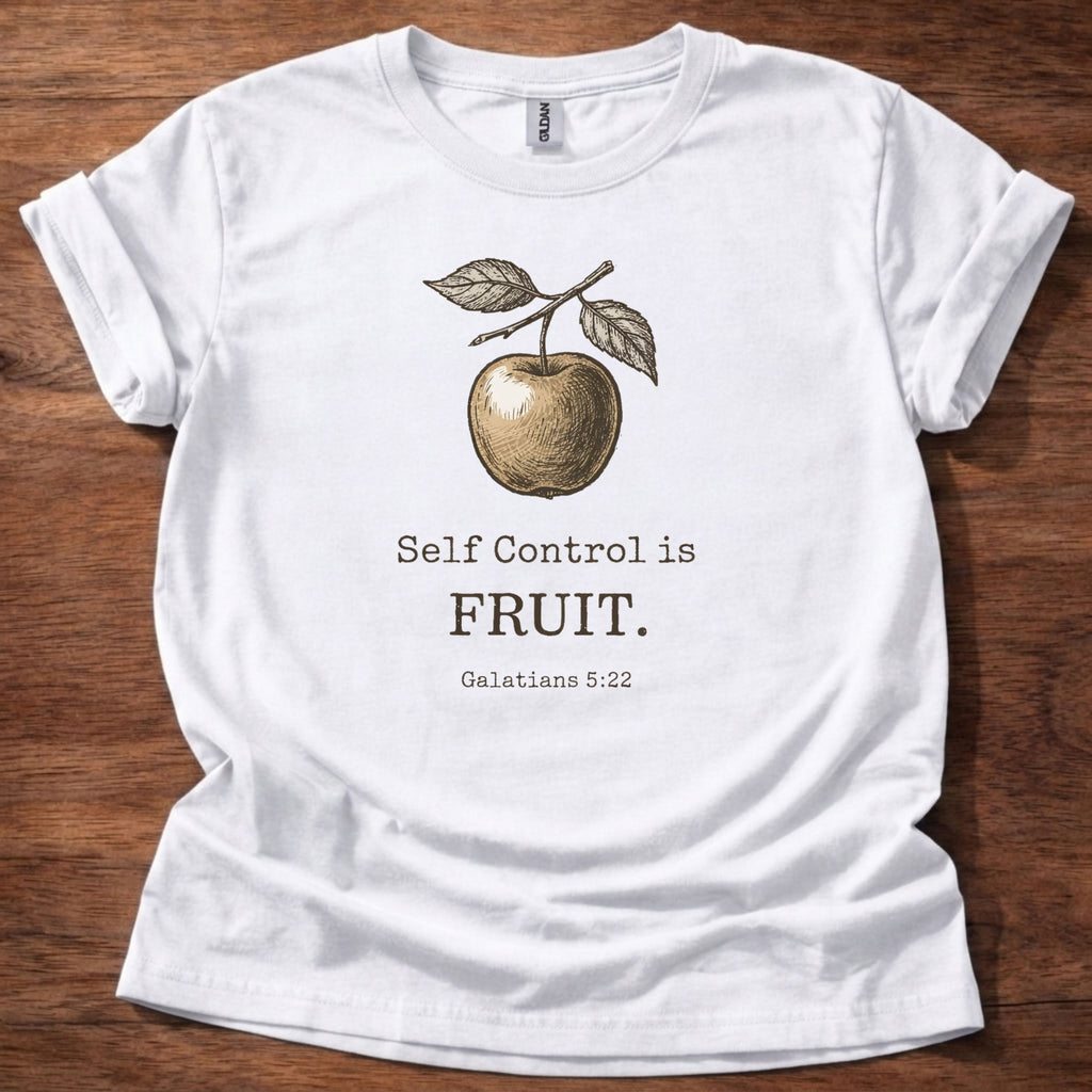 Self control is FRUIT T-Shirt