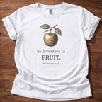 Self control is FRUIT T-Shirt