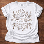 Grow in Grace T-Shirt