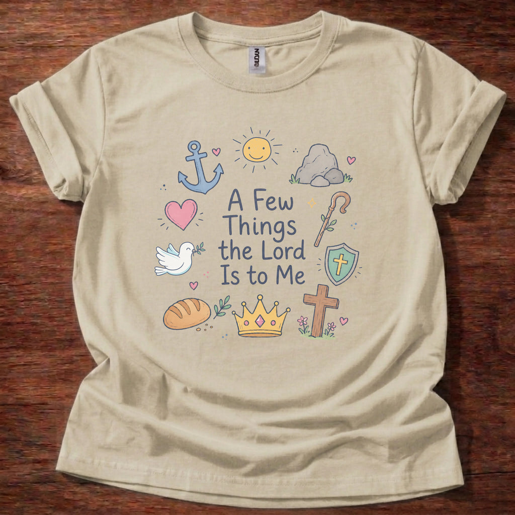 The Lord Is T-Shirt