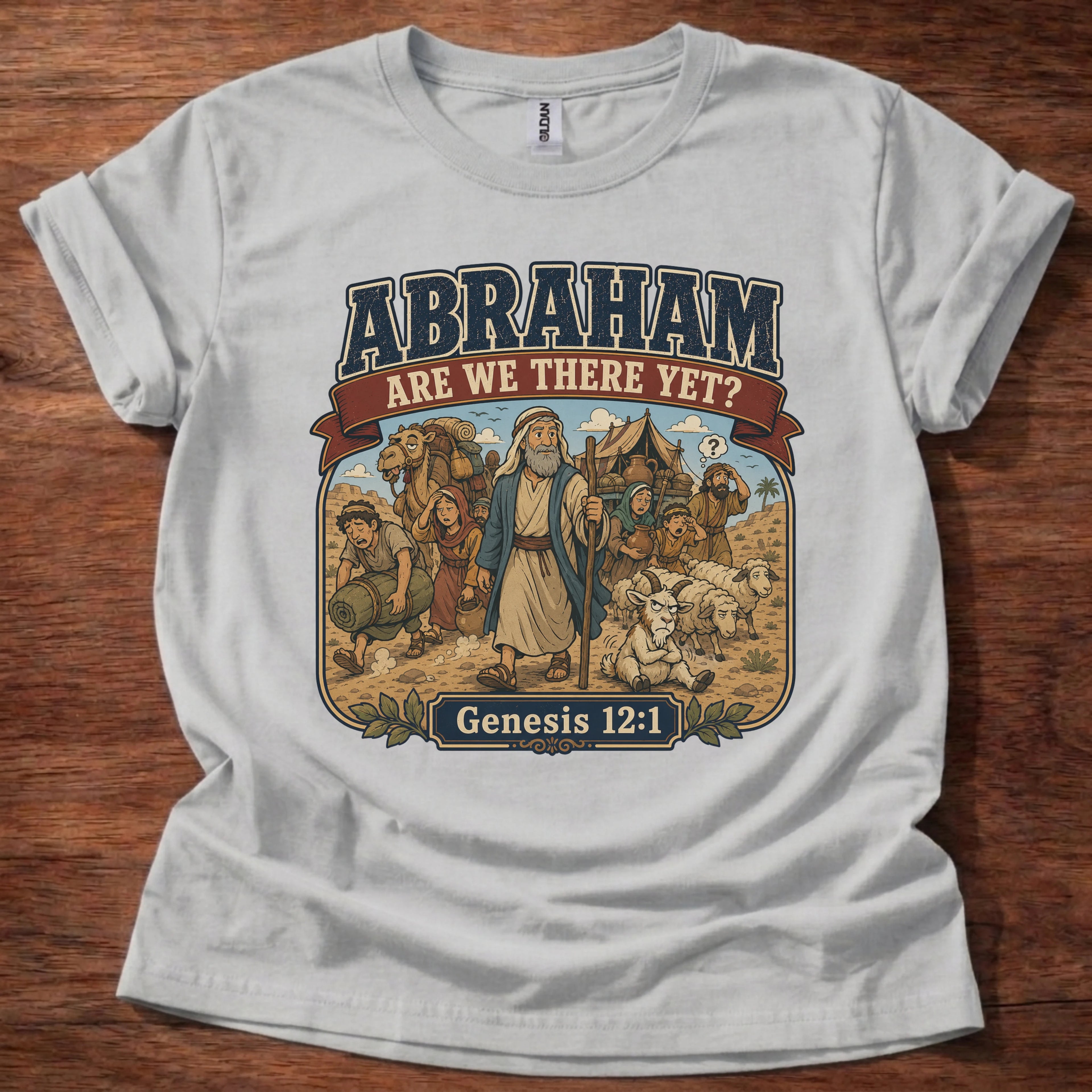 Abraham Are We There Yet T-Shirt