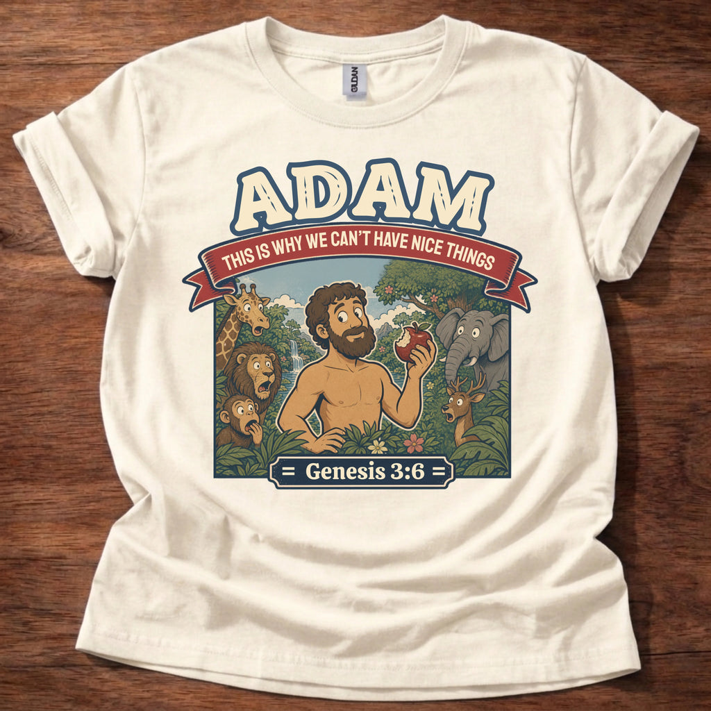 Why We Cant Have T-Shirt