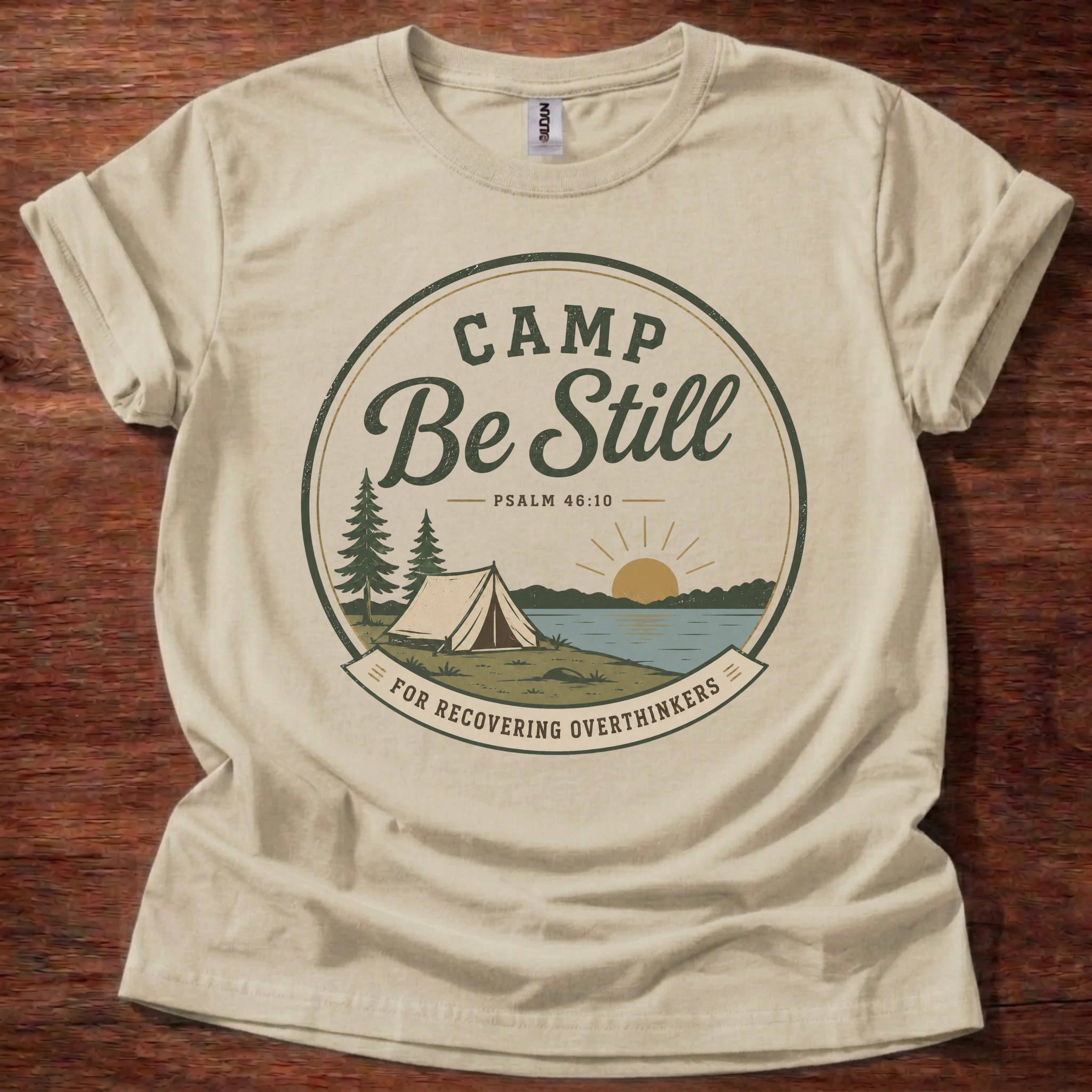 Camp Be Still T-Shirt
