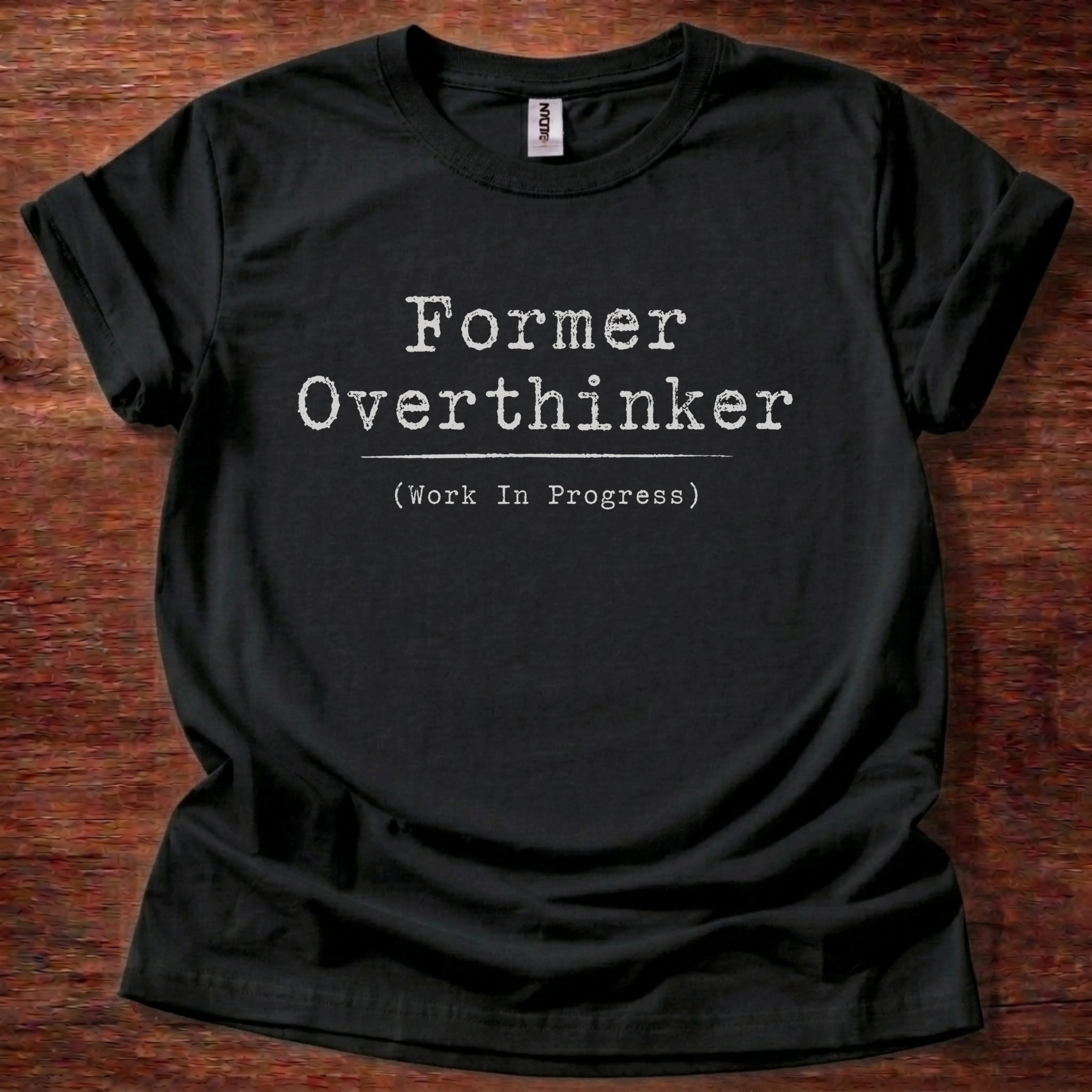 Former Overthinker T-Shirt