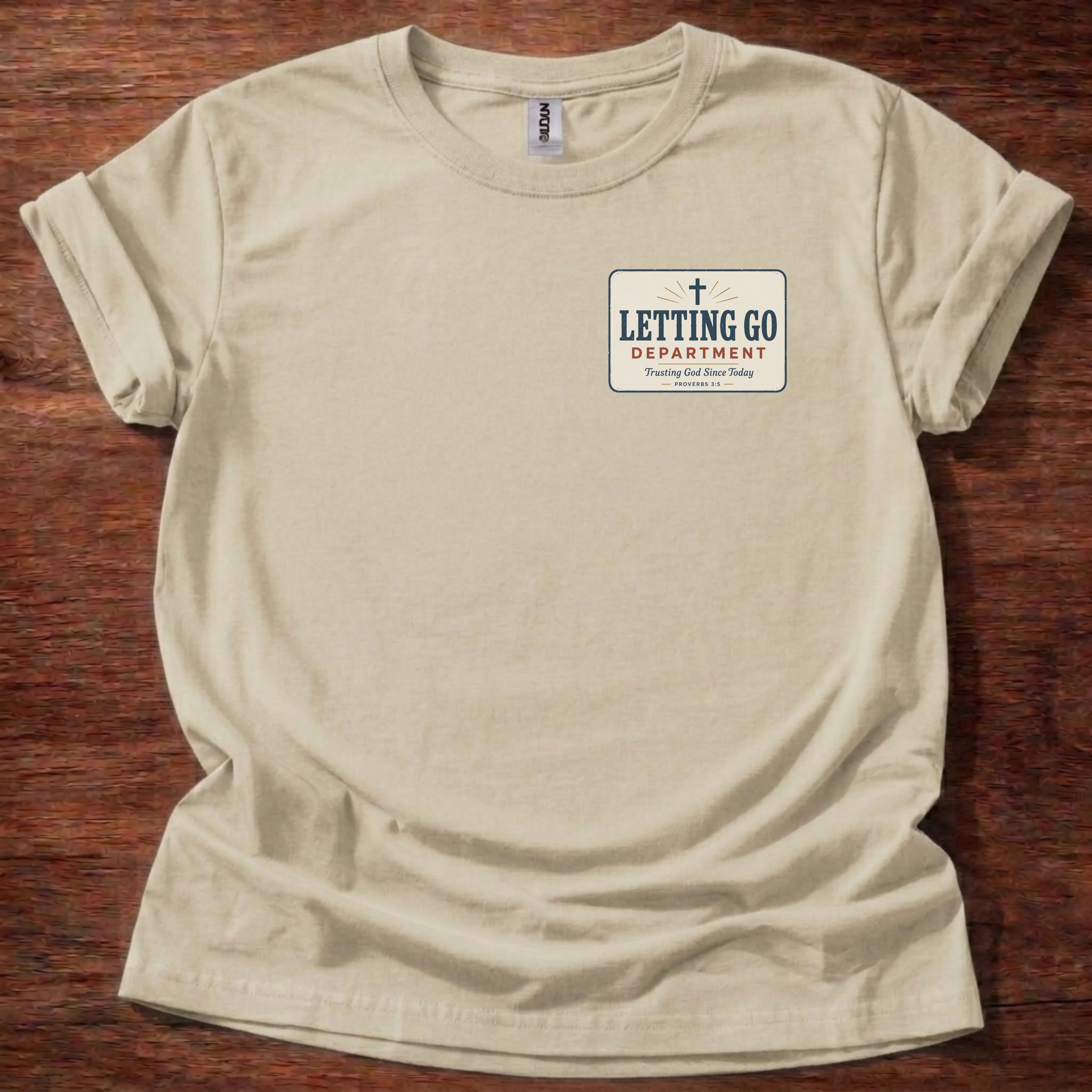 Letting Go Department T-Shirt