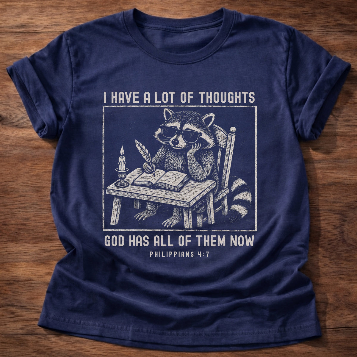 Navy Raccoon I Have A Lot Of Thoughts Philippians 4:7 T-Shirt
