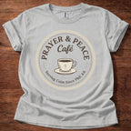 Prayer & Peace Café T-Shirt