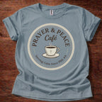 Prayer & Peace Café T-Shirt