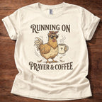 Running on Prayer & Coffee T-Shirt