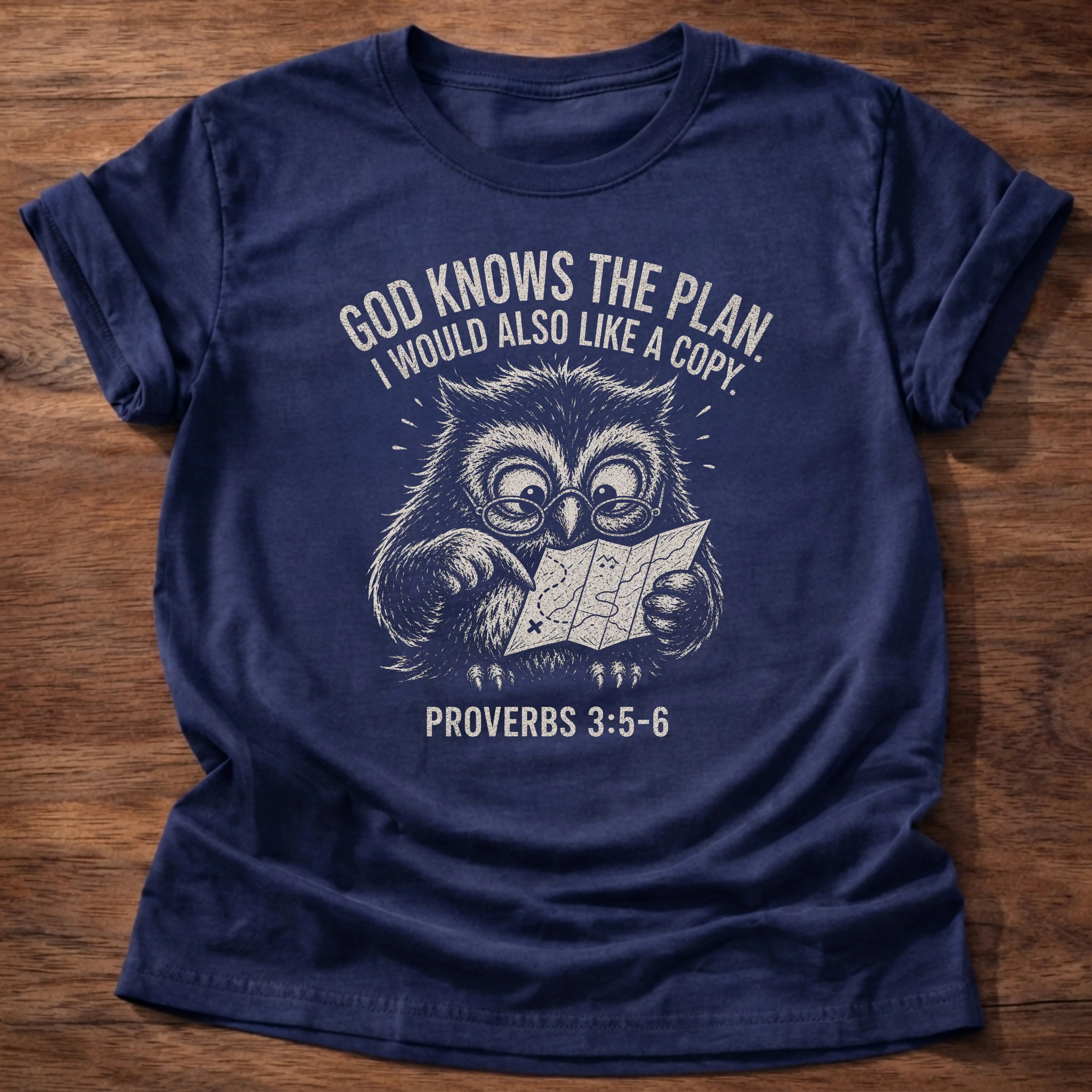 Navy t-shirt with an owl reading a book illustration and 'God knows the plan. I would also love a copy.' Proverbs 3:5-6 shirt